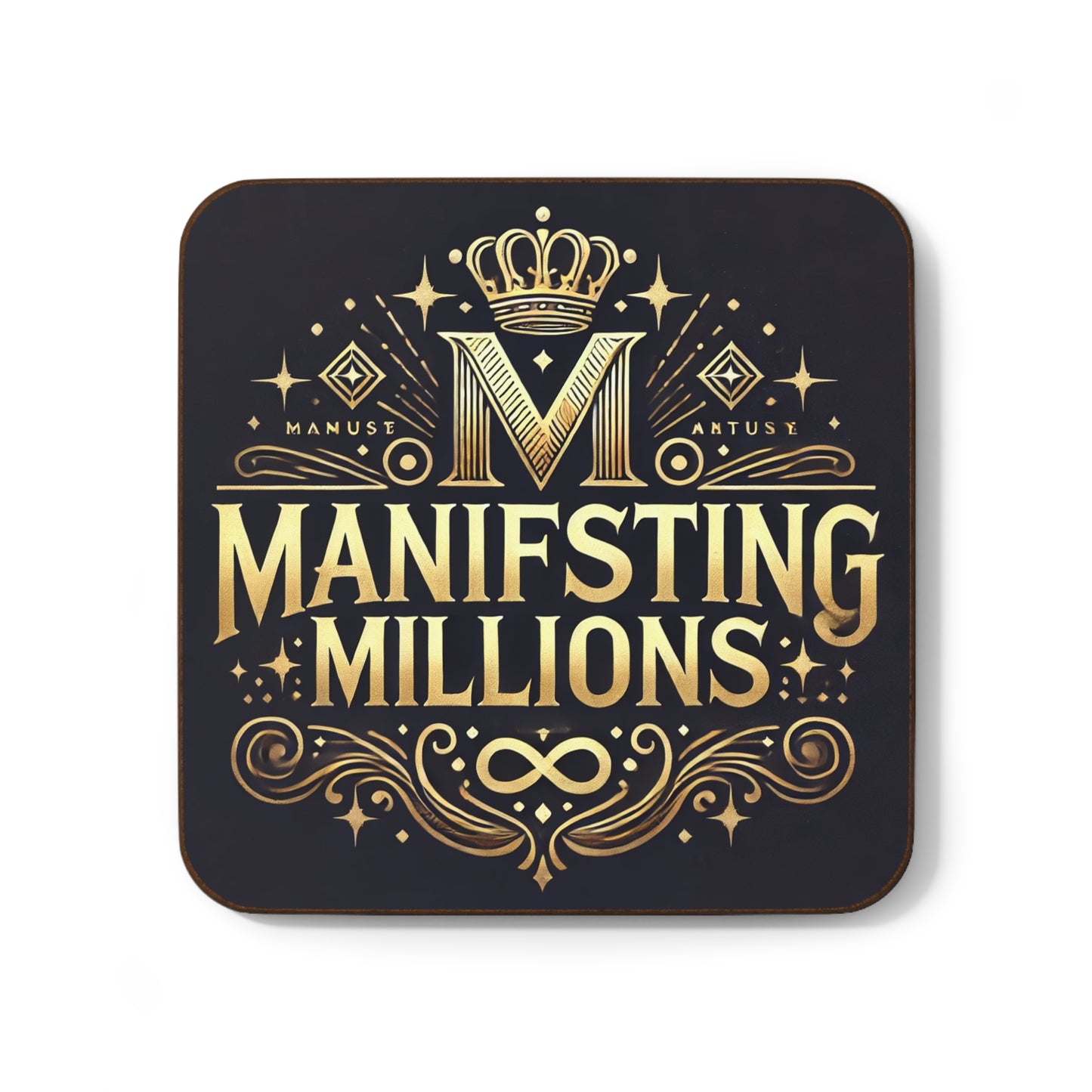 Manifesting Millions- Hardboard Back Coaster