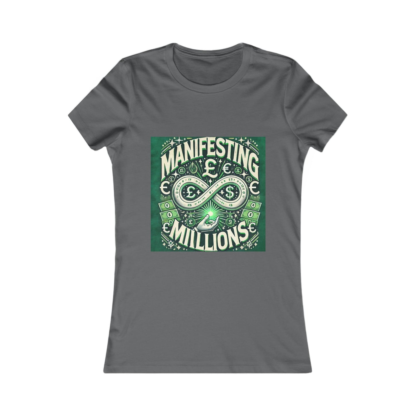 Manifesting Millions - Women's Favorite T-Shirt