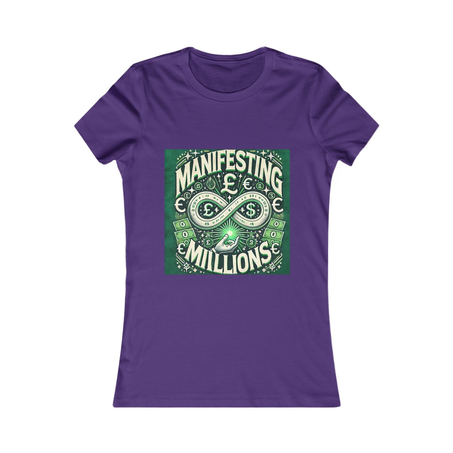 Manifesting Millions - Women's Favorite T-Shirt