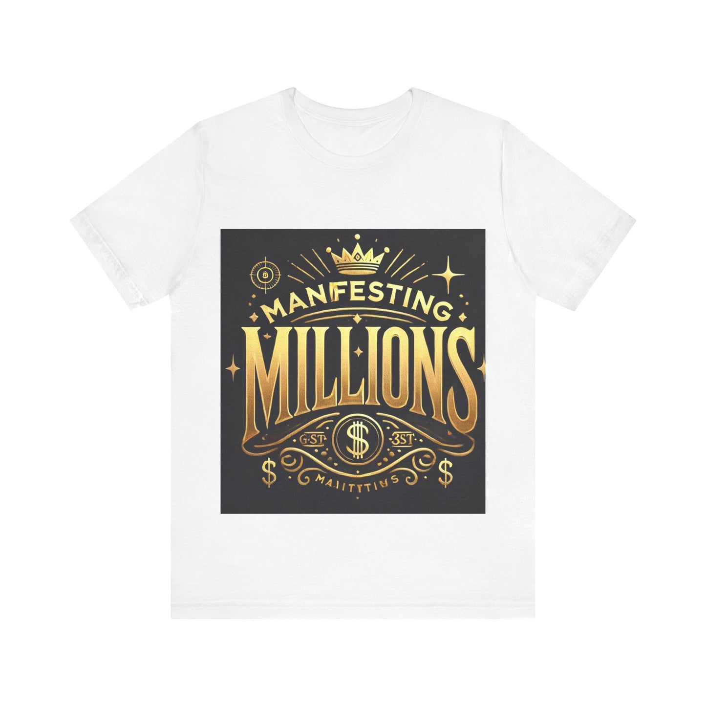 Manifesting Millions - Jersey Short Sleeve T-Shirt