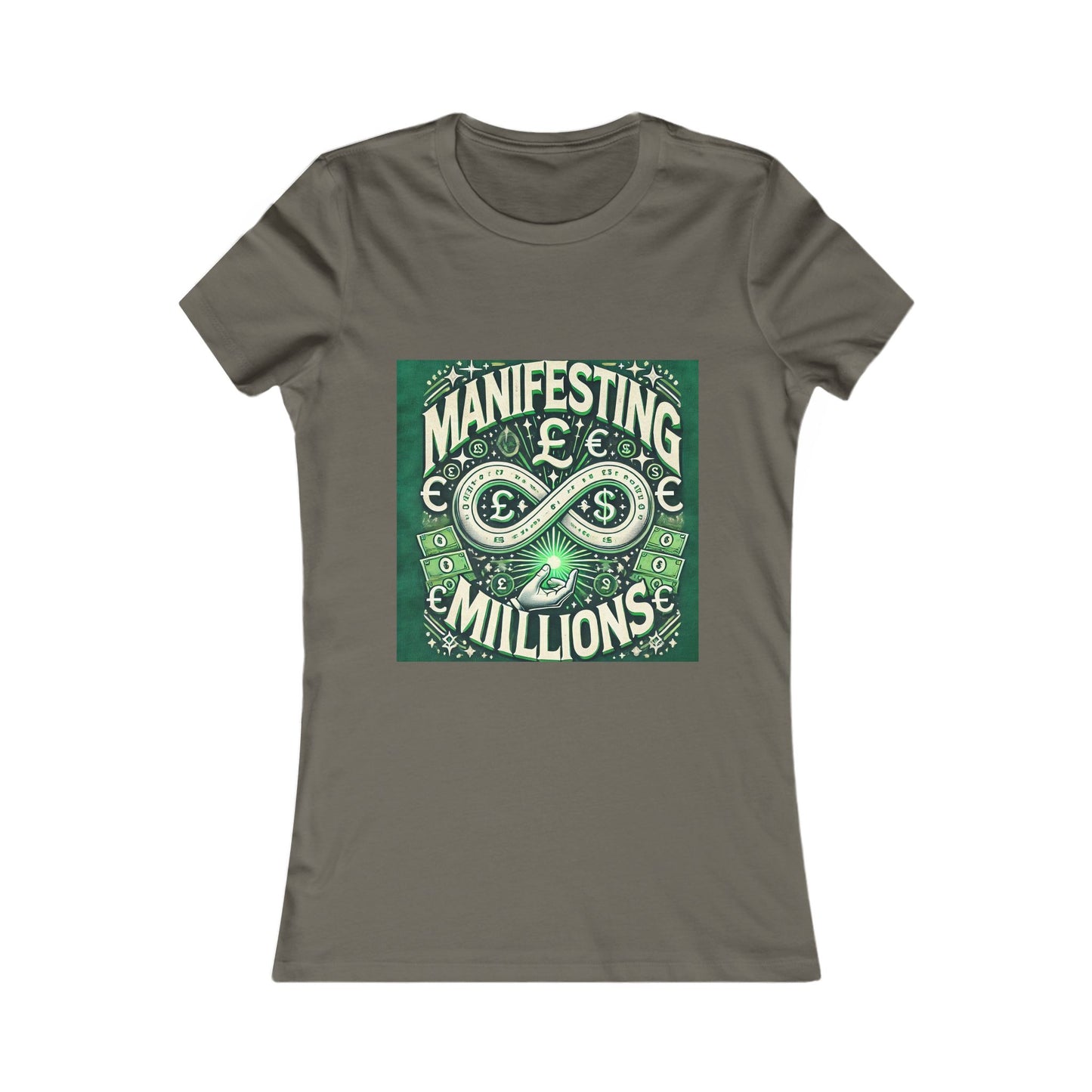 Manifesting Millions - Women's Favorite T-Shirt