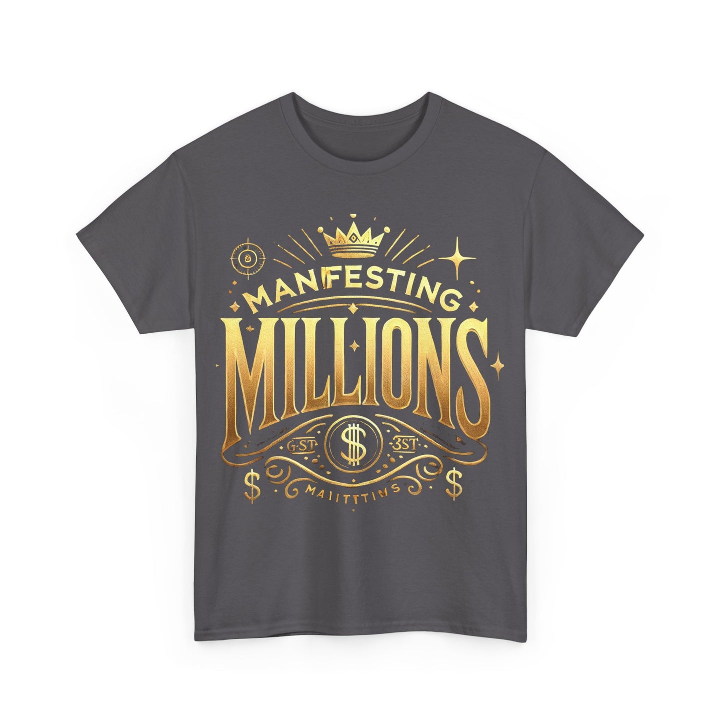Manifesting Millions- Heavy Cotton T-Shirt