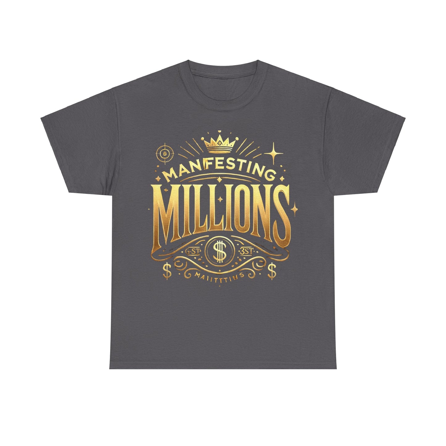 Manifesting Millions- Heavy Cotton T-Shirt