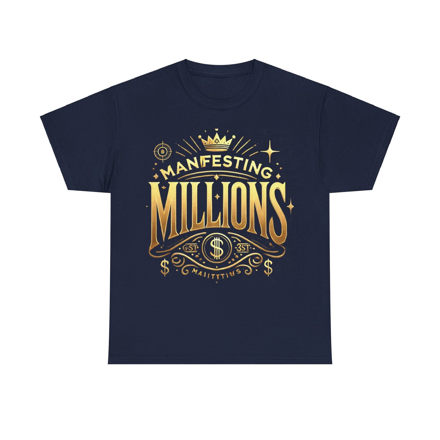 Manifesting Millions- Heavy Cotton T-Shirt