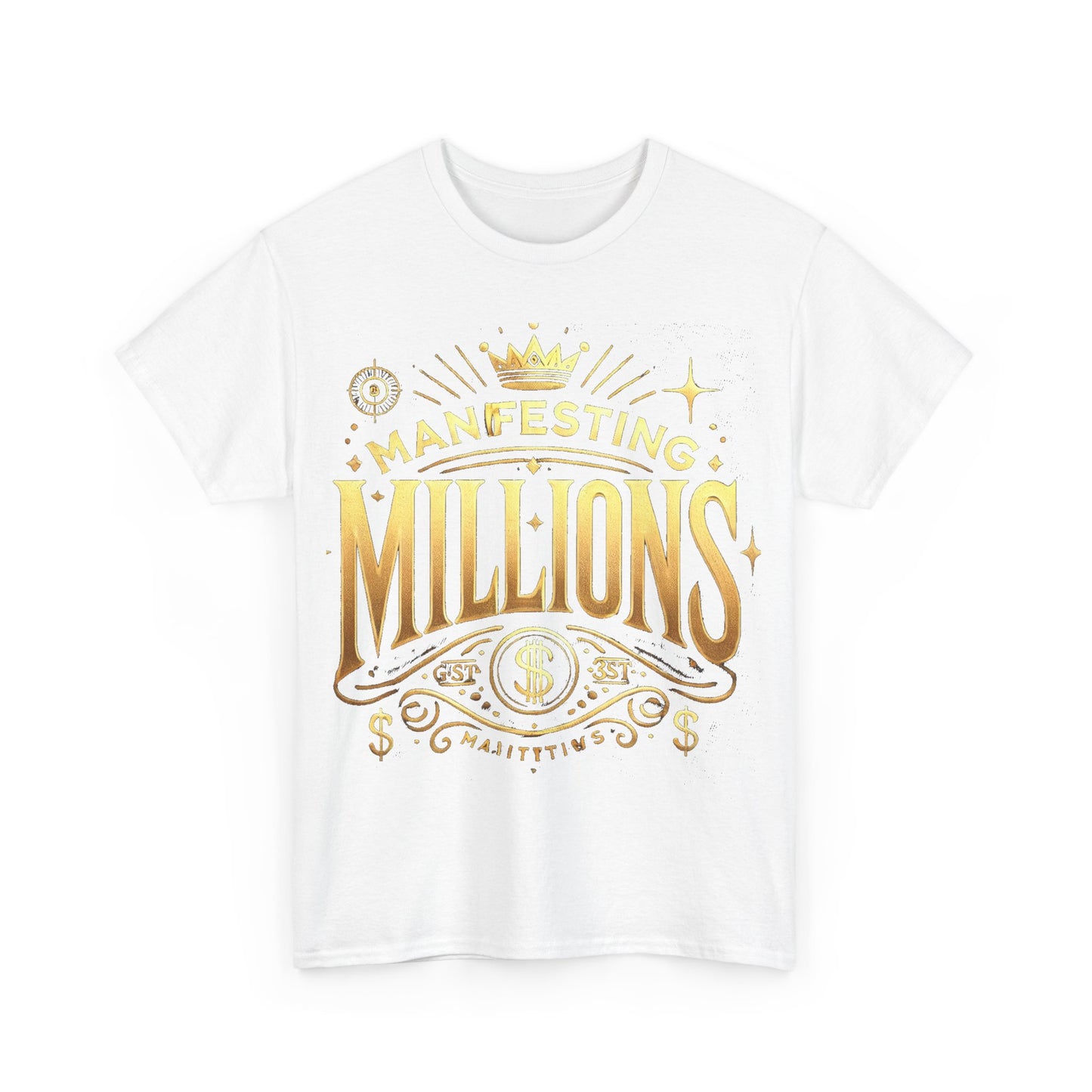 Manifesting Millions- Heavy Cotton T-Shirt