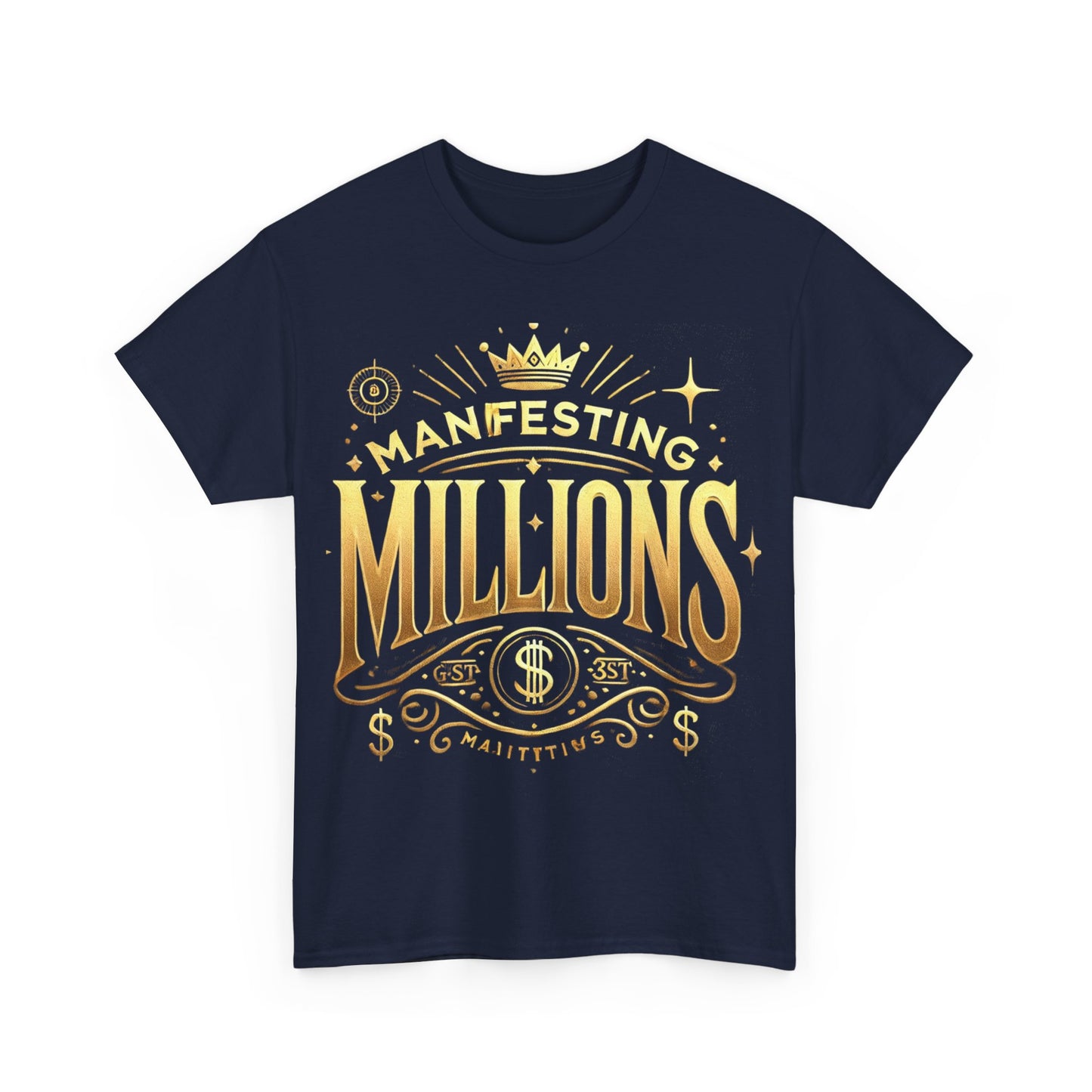 Manifesting Millions- Heavy Cotton T-Shirt