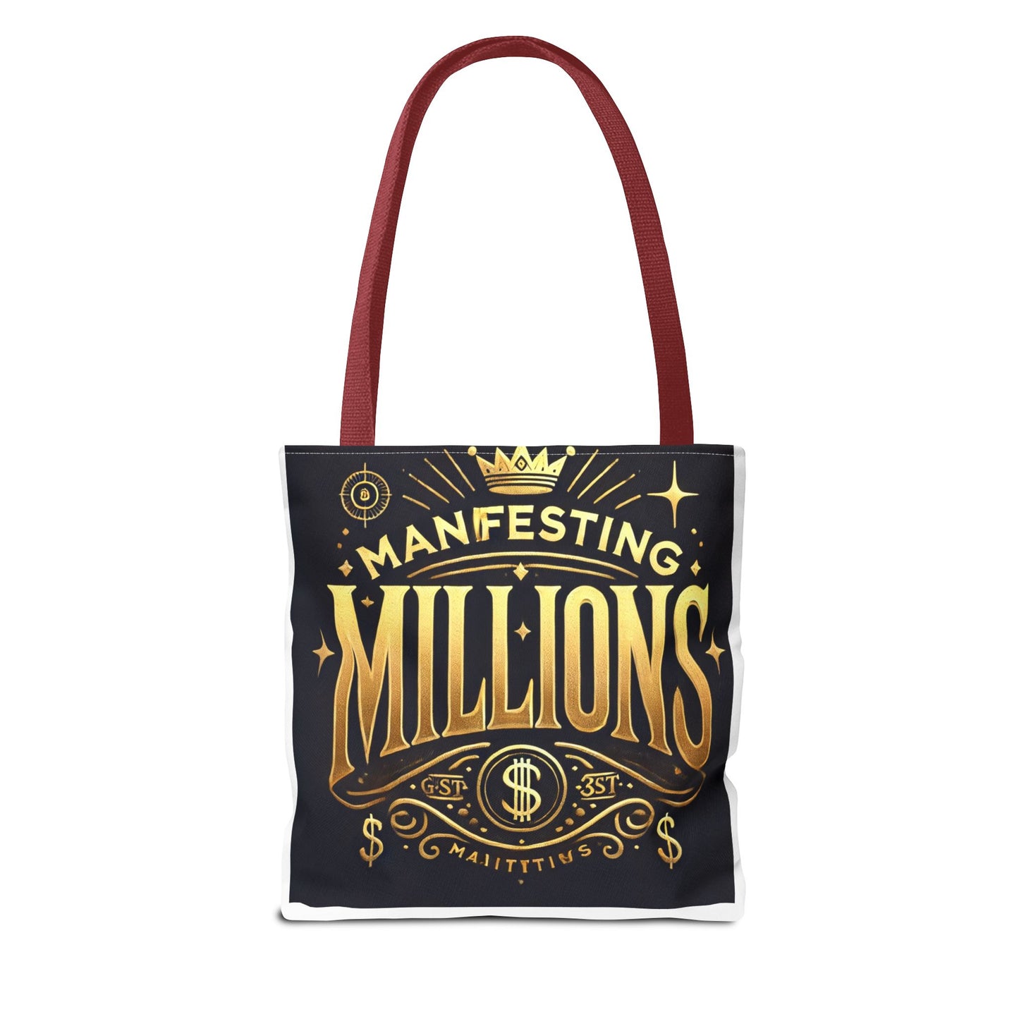 Manifesting Millions- Tote Bag