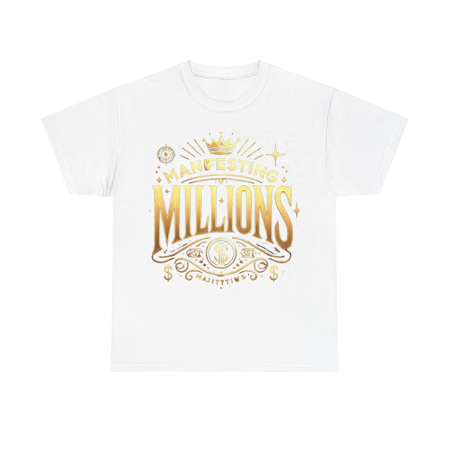 Manifesting Millions- Heavy Cotton T-Shirt